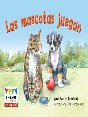 cover image of Las mascotas juegan